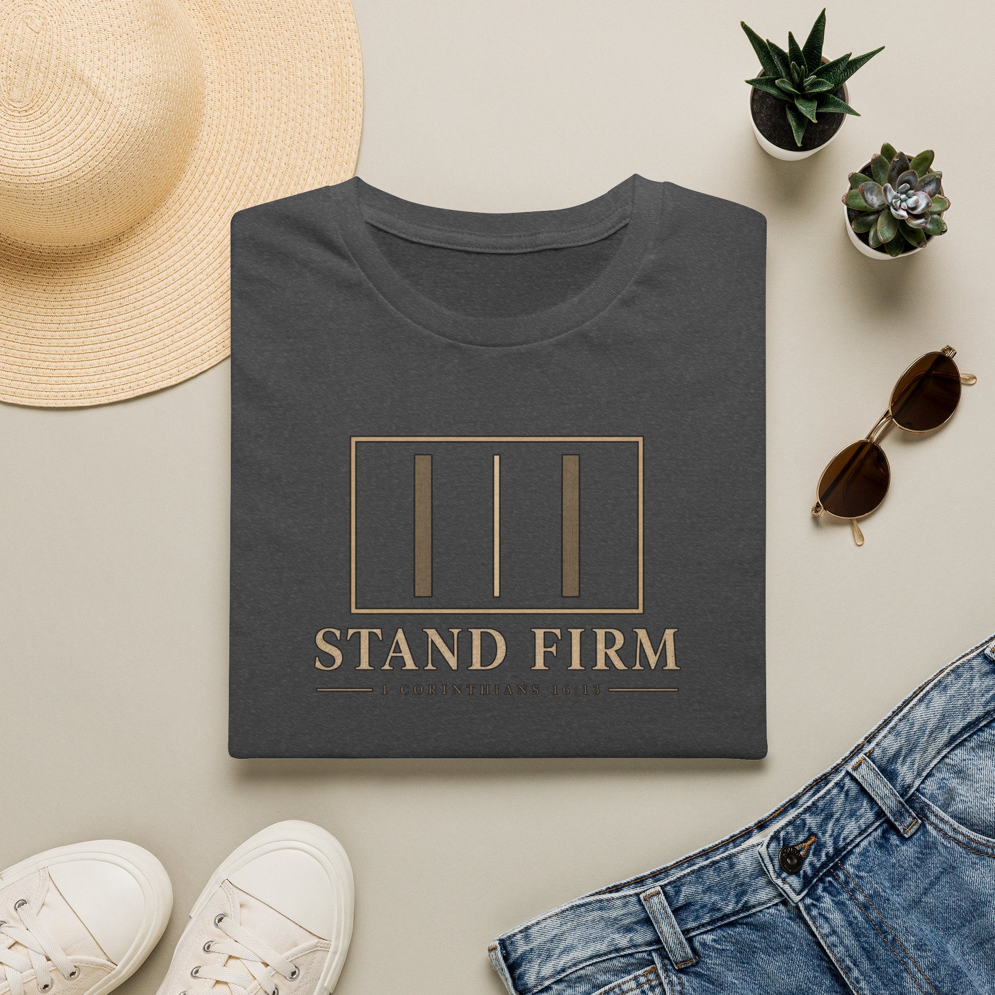 Stand Firm T-Shirt — 1 Corinthians 16:13 Christian Faith Tee
