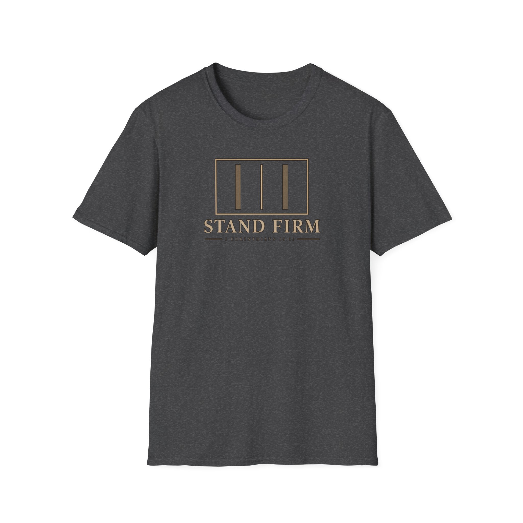 Stand Firm T-Shirt — 1 Corinthians 16:13 Christian Faith Tee