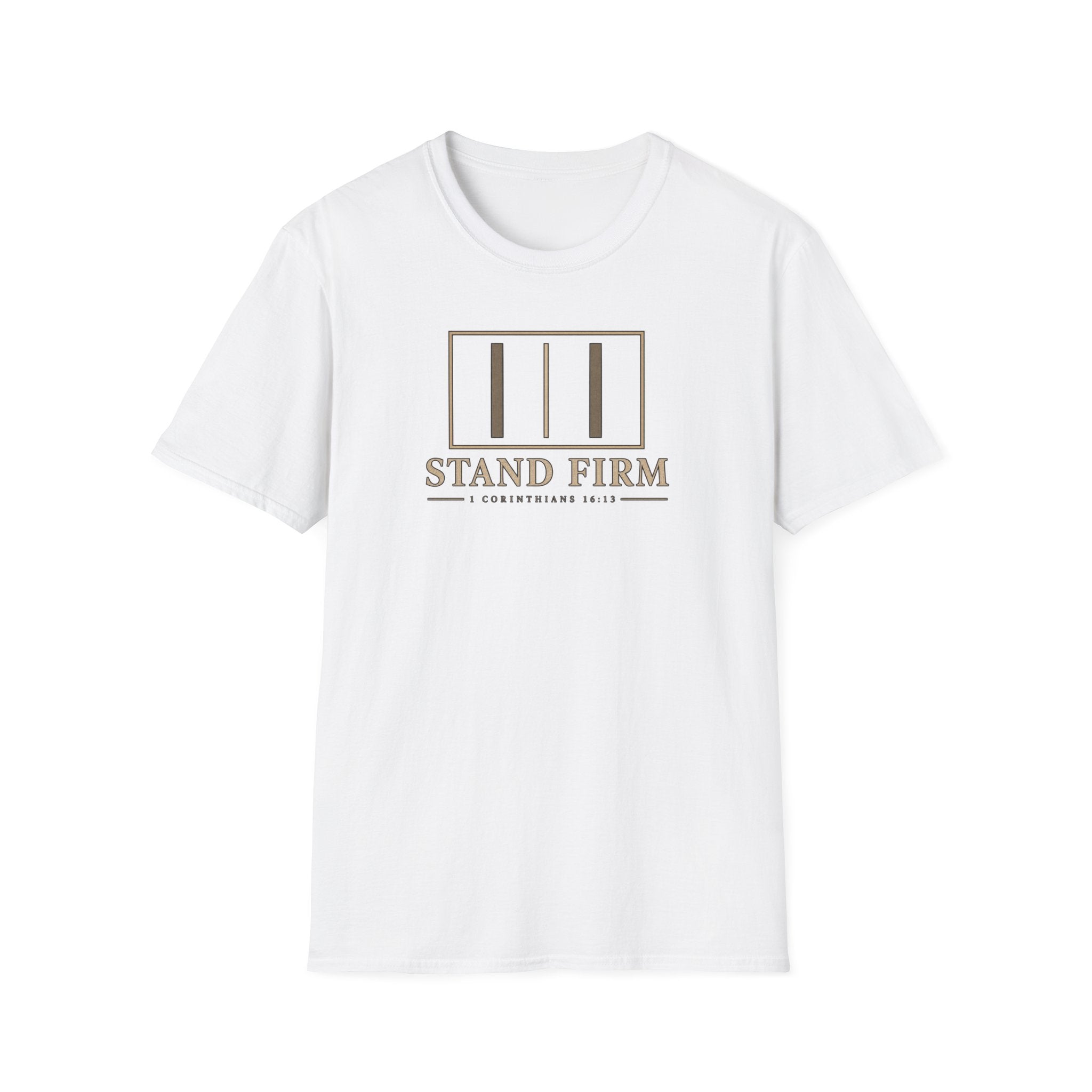 Stand Firm T-Shirt — 1 Corinthians 16:13 Christian Faith Tee