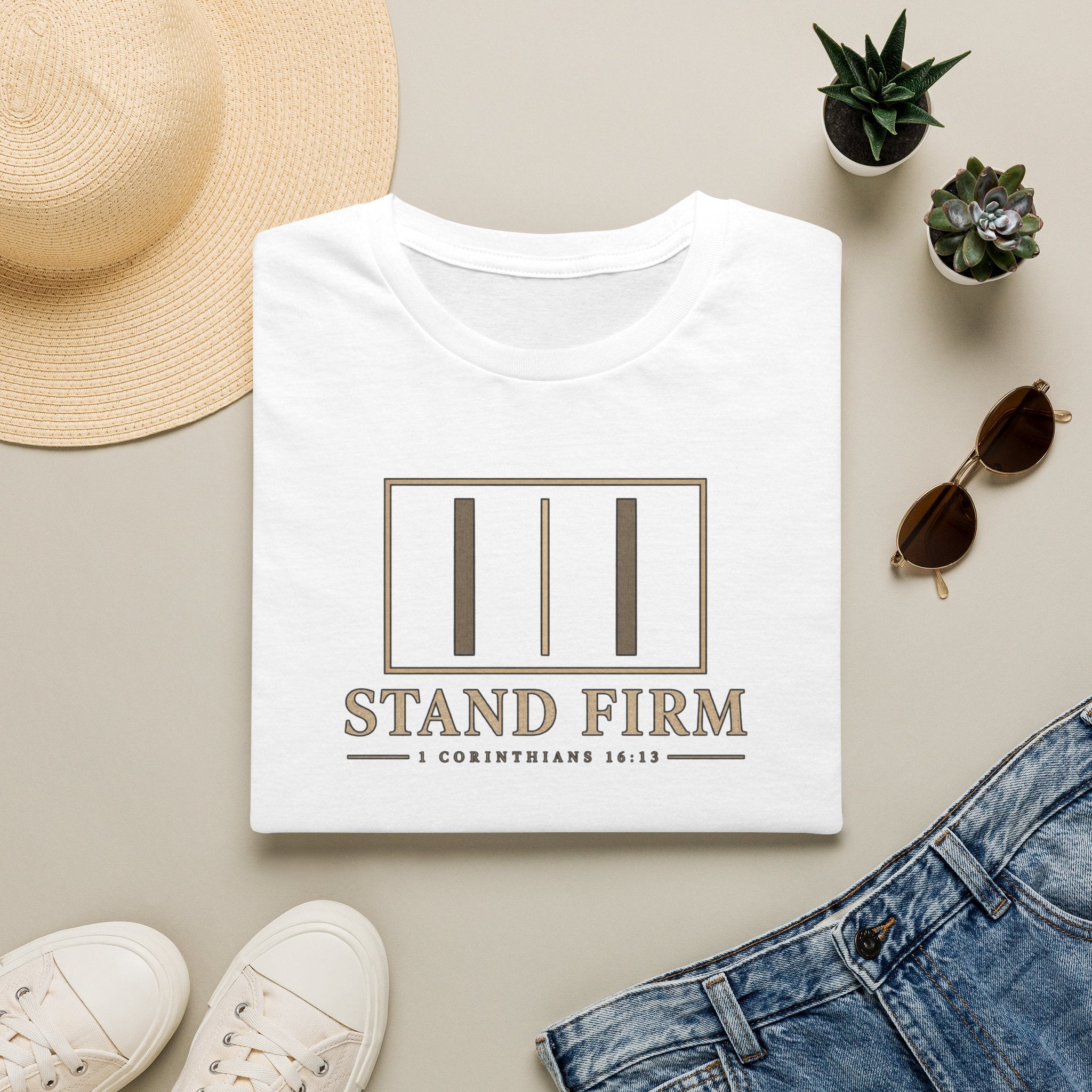 Stand Firm T-Shirt — 1 Corinthians 16:13 Christian Faith Tee