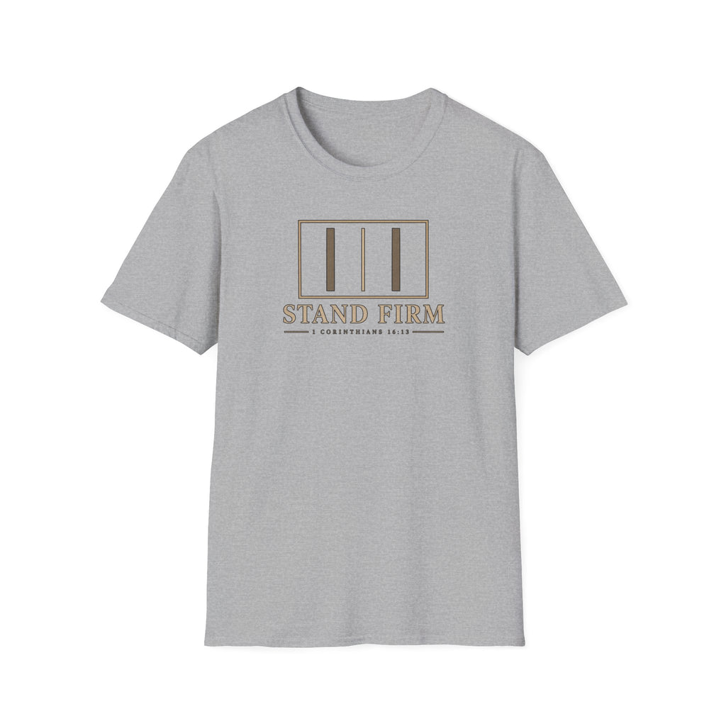Stand Firm T-Shirt — 1 Corinthians 16:13 Christian Faith Tee